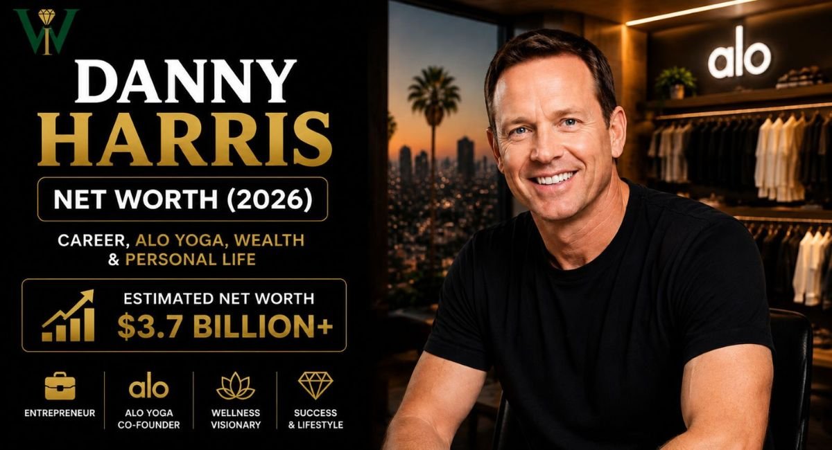 Danny Harris Net Worth 2026: Career, Wealth, Business & Personal Life